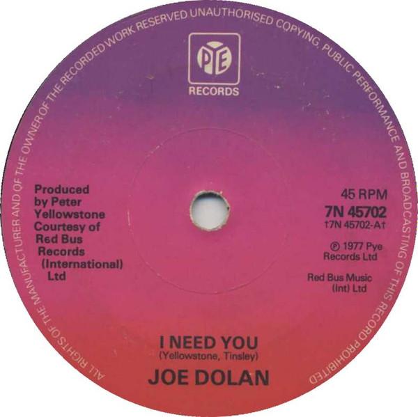 Joe Dolan - I Need You