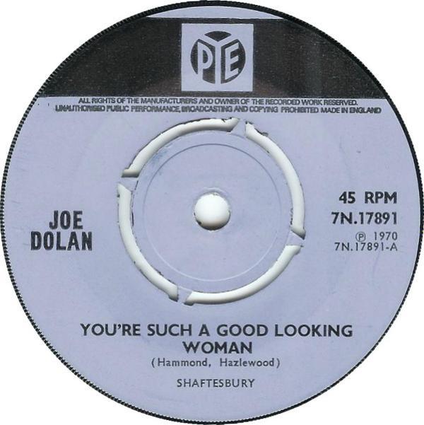 Joe Dolan - You're Such A Good Looking Woman