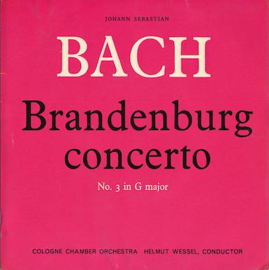 Johann Sebastian Bach, Kölner Kammerorchester - Brandenburg Concerto No. 3 In G Major