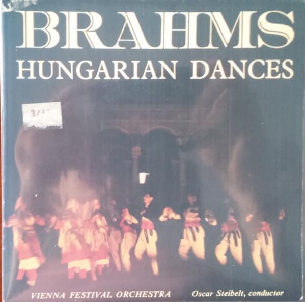 Johannes Brahms, Wiener Festspielorchester, Oscar Steibelt - Hungarian Dances