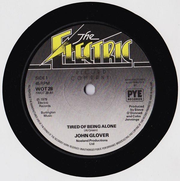 John Glover (12) - Tired Of Being Alone