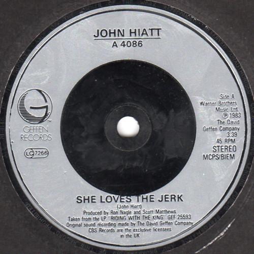 John Hiatt - She Loves The Jerk