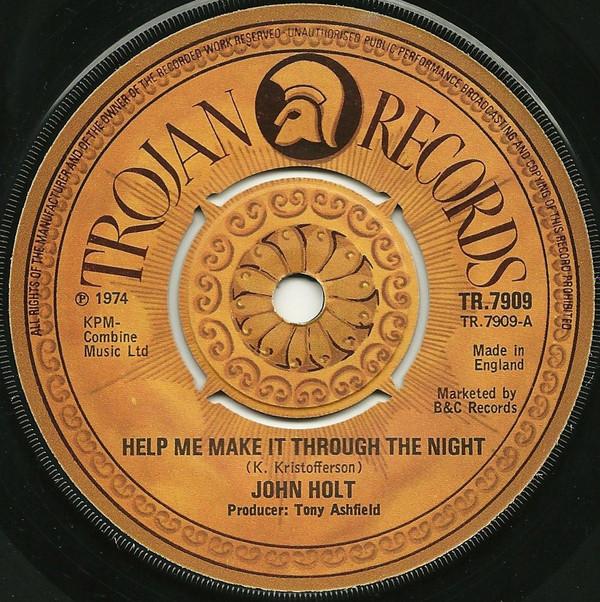 John Holt - Help Me Make It Through The Night