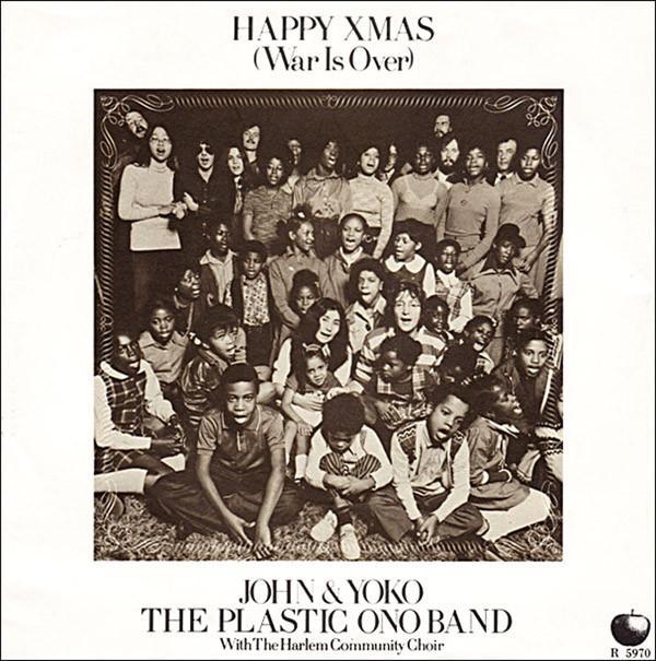 John Lennon & Yoko Ono, The Plastic Ono Band - Happy Xmas (War Is Over)