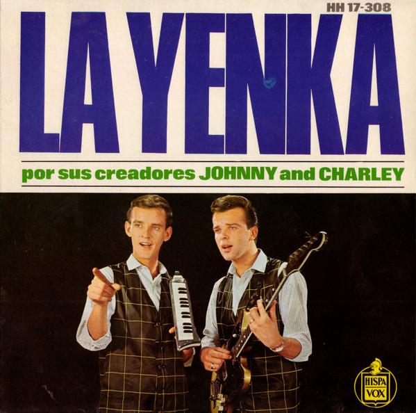 Johnny & Charley - ¡La Yenka!