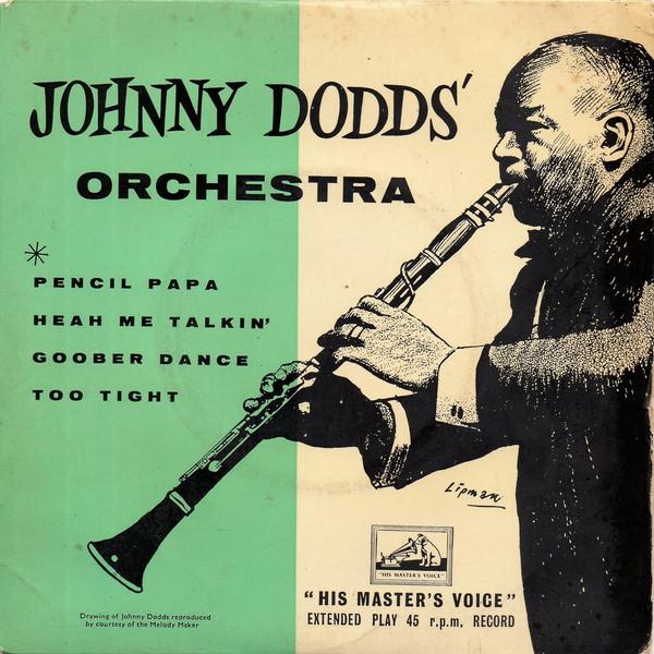Johnny Dodds And His Orchestra - Johnny Dodds' Orchestra