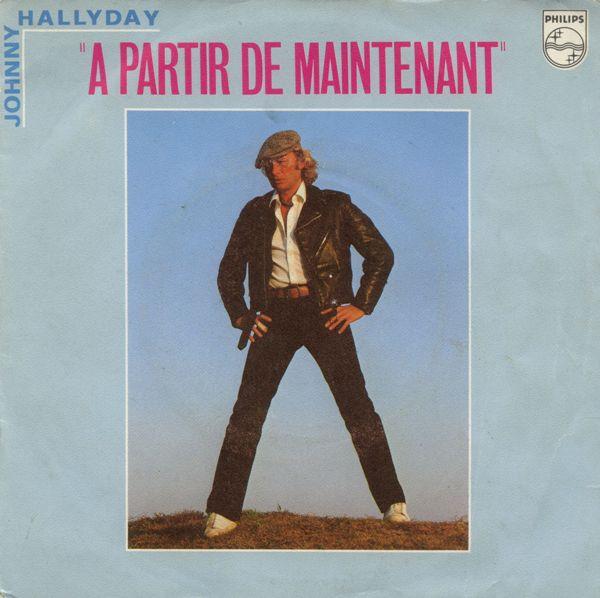 Johnny Hallyday - A Partir De Maintenant