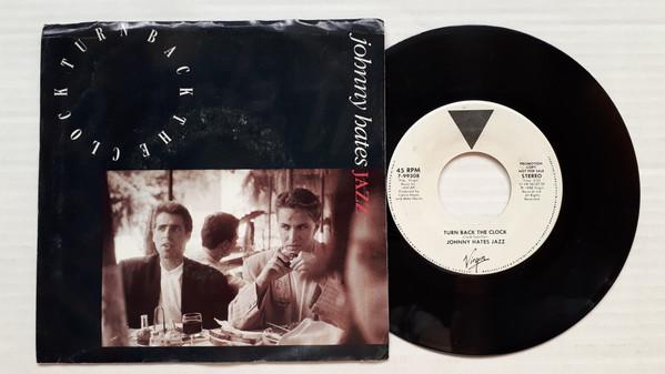 Johnny Hates Jazz - Turn Back The Clock