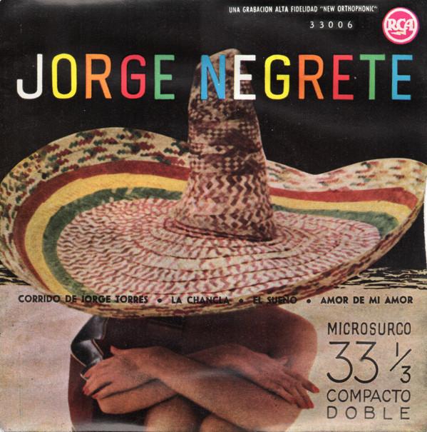 Jorge Negrete - Corrido De Jorge Torres