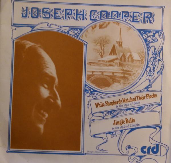 Joseph Cooper - While Shepherds Watched Their Flocks