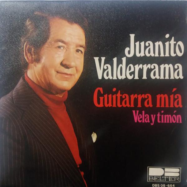 Juanito Valderrama - Guitarra Mía
