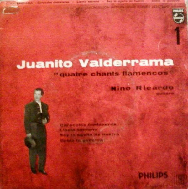 Juanito Valderrama - Quatre Chants Flamencos