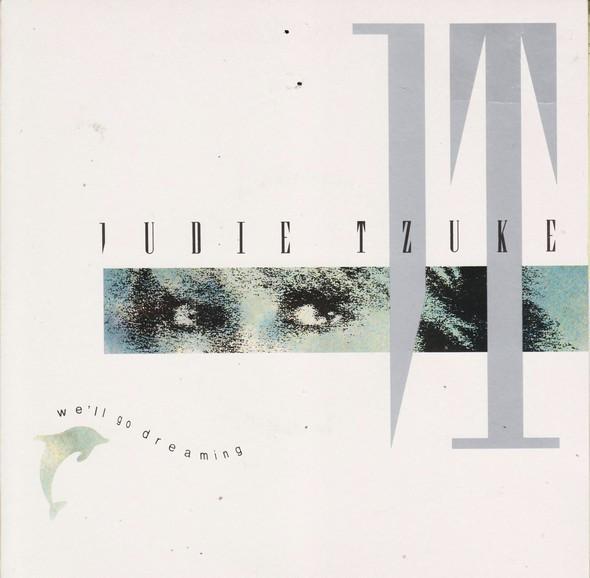 Judie Tzuke - We'll Go Dreaming