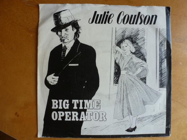 Julie Coulson - Big Time Operator