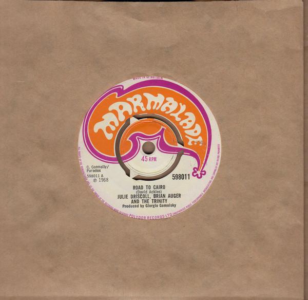 Julie Driscoll, Brian Auger & The Trinity - Road To Cairo