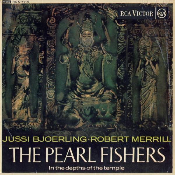 Jussi Björling, Robert Merrill - The Pearl Fishers (In The Depths Of The Temple)