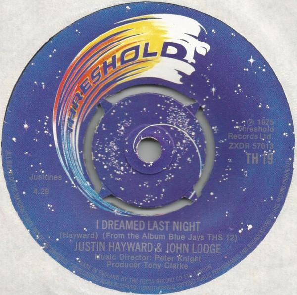 Justin Hayward, John Lodge - I Dreamed Last Night