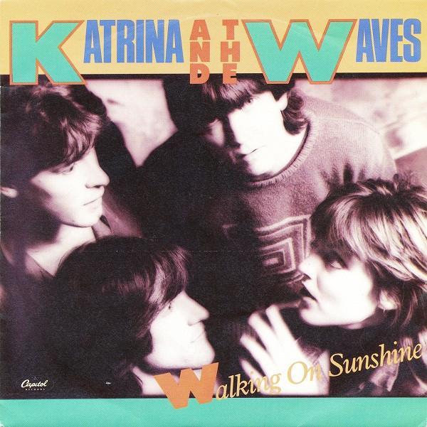 Katrina And The Waves - Walking On Sunshine