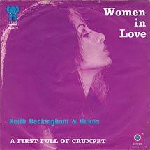 Keith Beckingham, Royal Dukes - Women In Love / A First Full Of Crumpet