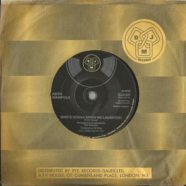 Keith Manifold - Who's Gonna Bring Me Laughter