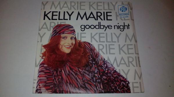 Kelly Marie - Goodbye Night