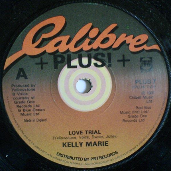 Kelly Marie - Love Trial