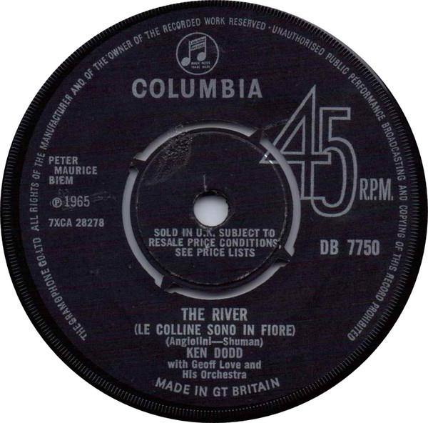 Ken Dodd, Geoff Love & His Orchestra - The River (Le Colline Sono In Fiore)