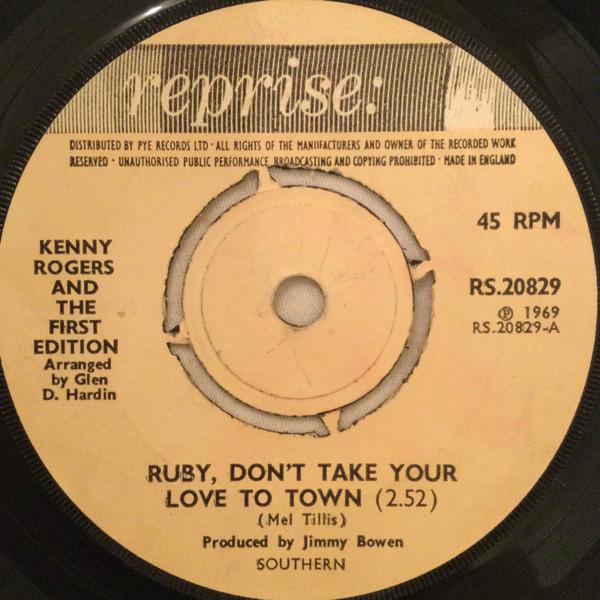 Kenny Rogers & The First Edition - Ruby, Don't Take Your Love To Town