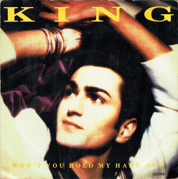 King - Won't You Hold My Hand Now