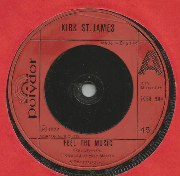Kirk St. James (2) - Feel The Music