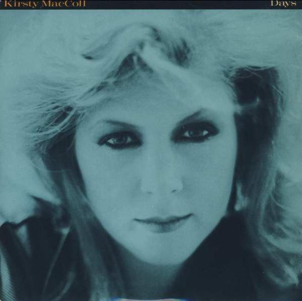 Kirsty MacColl - Days