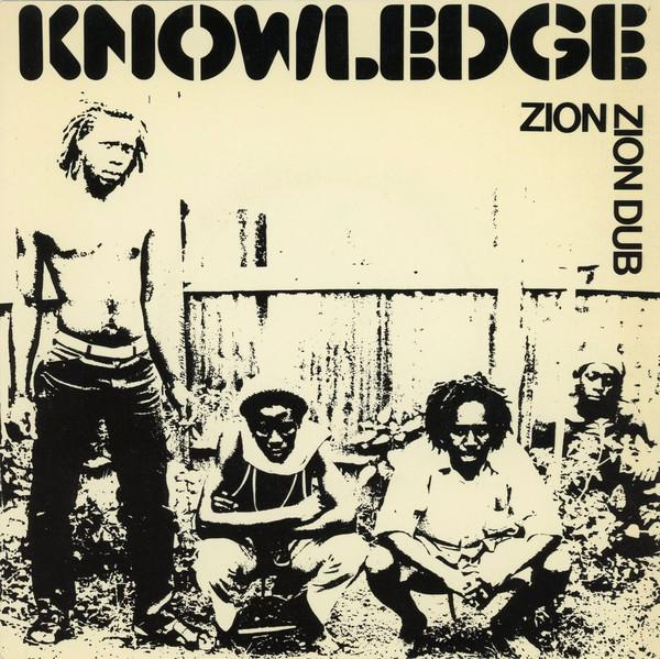 Knowledge (8) - Zion / Zion Dub