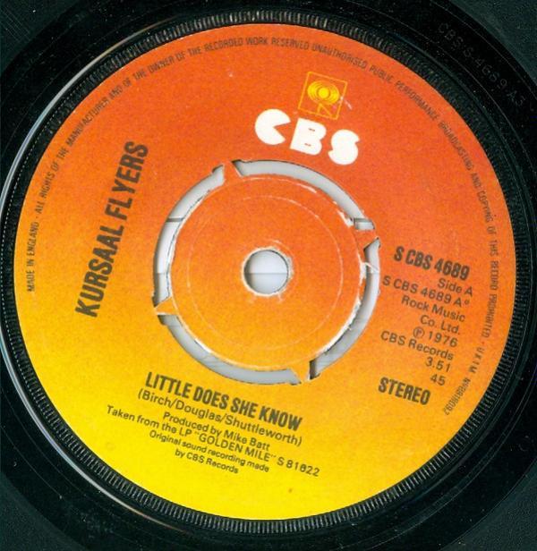 Kursaal Flyers - Little Does She Know