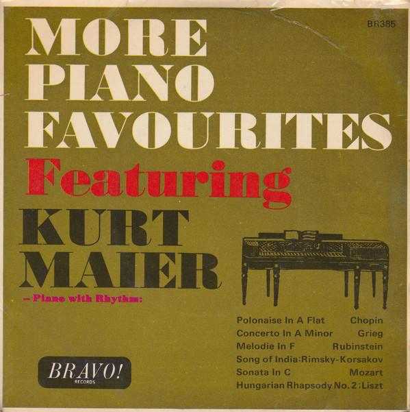 Kurt Maier - More Piano Favourites