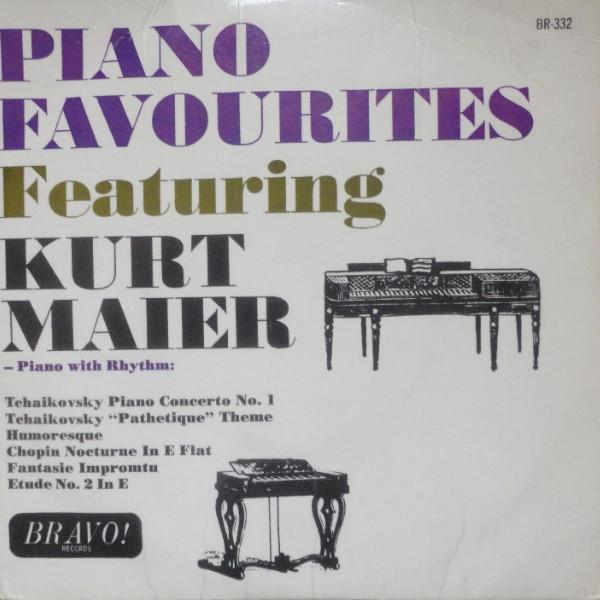 Kurt Maier - Piano Favourites
