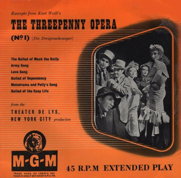 Kurt Weill, Bertolt Brecht, Marc Blitzstein - Excerpts From The Threepenny Opera (No. 1) (Die Dreigroschenoper)