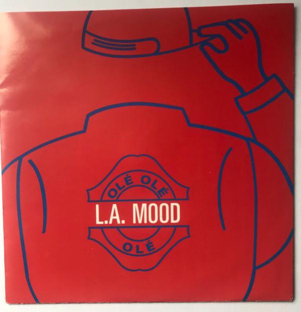 L.A. Mood - Olé Olé Olé
