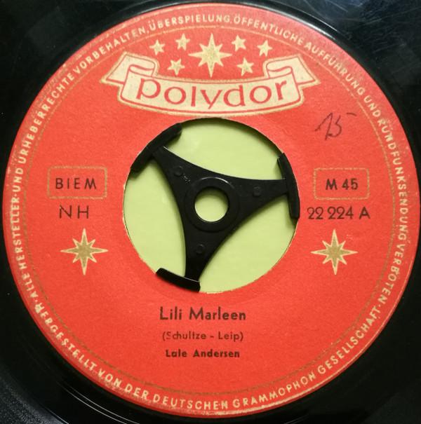 Lale Andersen - Lili Marleen / Am Kai Bei Der Alten Laterne