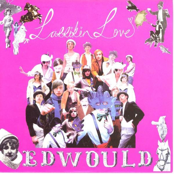 Larrikin Love - Edwould