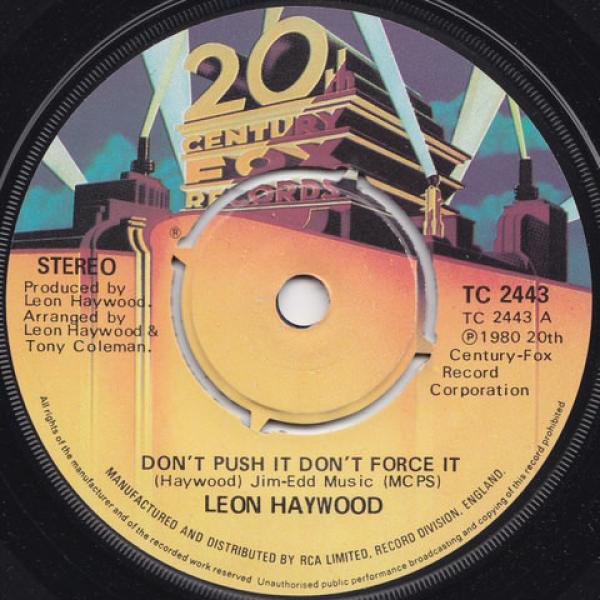 Leon Haywood - Don't Push It Don't Force It