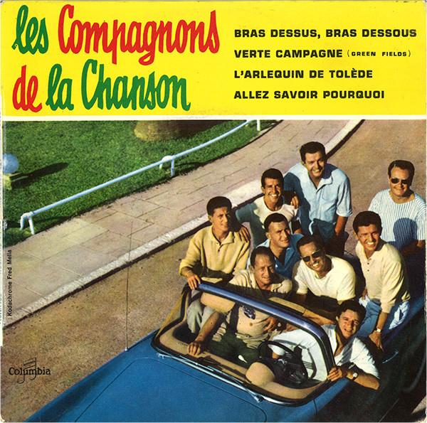 Les Compagnons De La Chanson - Bras Dessus, Bras Dessous