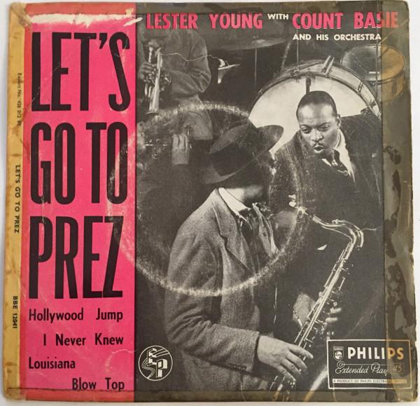 Lester Young, Count Basie Orchestra - Let's Go To Prez