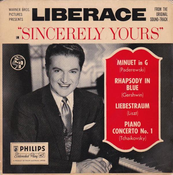 Liberace - Sincerely Yours (From The Original Soundtrack) EP