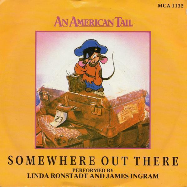 Linda Ronstadt, James Ingram - Somewhere Out There