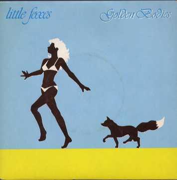Little Foxes - Golden Bodies / Behind The Rain