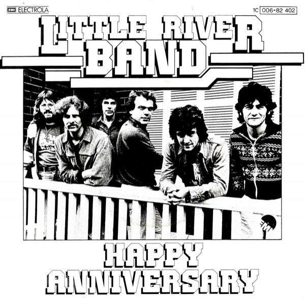 Little River Band - Happy Anniversary