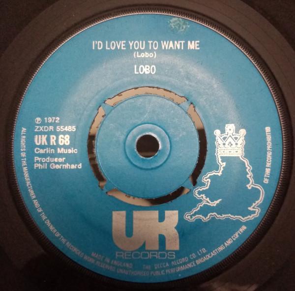 Lobo (3) - I'd Love You To Want Me