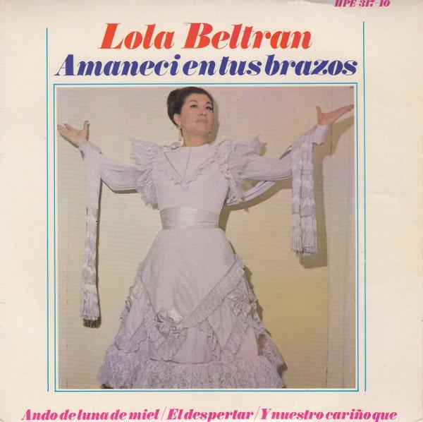 Lola Beltrán - Amaneci En Tus Brazos