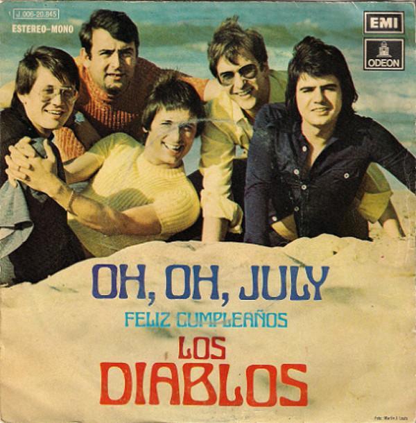 Los Diablos (2) - Oh, Oh, July