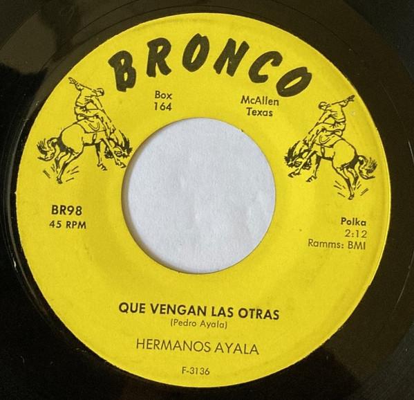 Los Hermanos Ayala - Que Vengan Las Otras